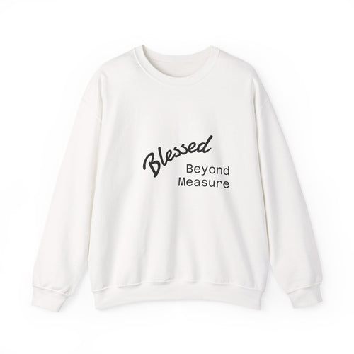 Blessed Beyond Measure sweatshirt | faith typography, minimalist script - Zuri Boutique