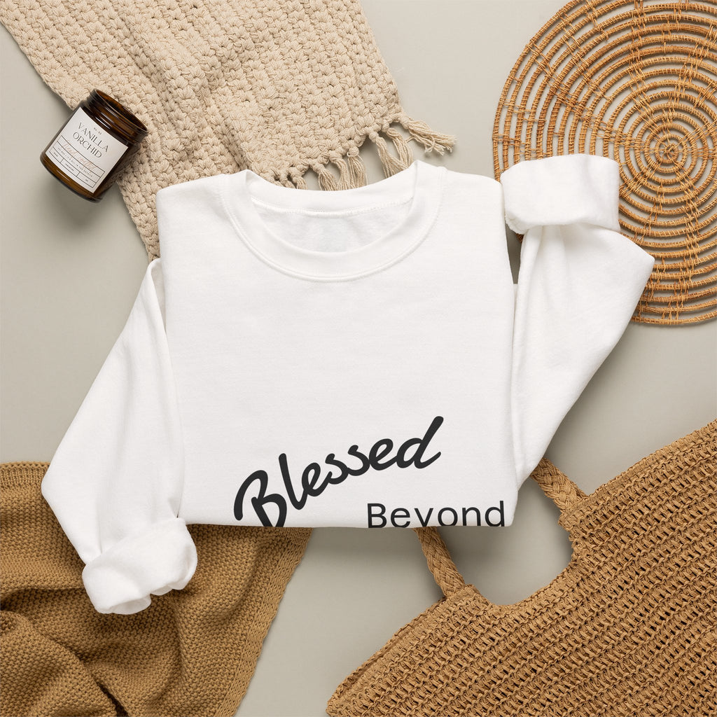 Blessed Beyond Measure sweatshirt | faith typography, minimalist script